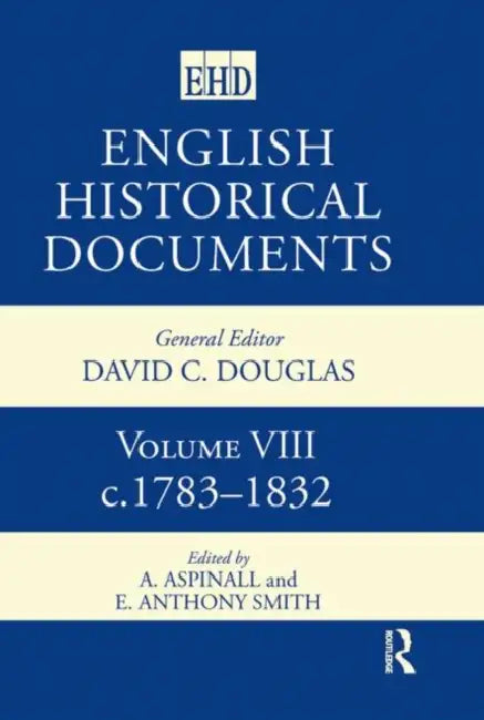 English Historical Documents (English, Aspinall A.)