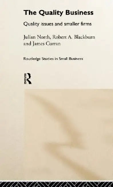 The Quality Business (English, Robert Blackburn | James Curran | Julian North)