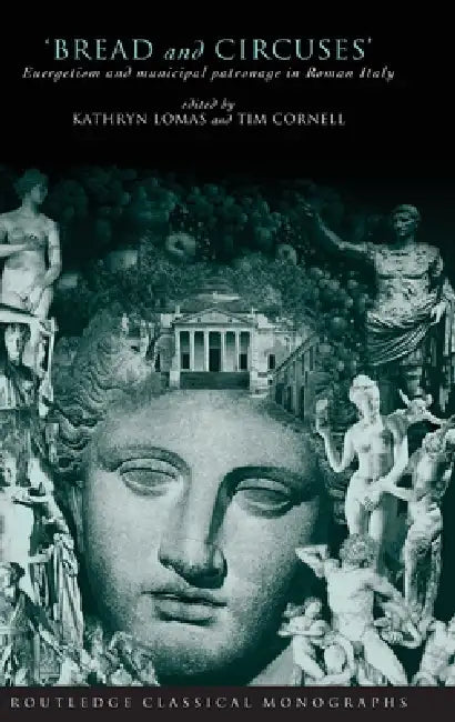 Bread and Circuses (English, Tim Cornell | Kathryn Lomas)