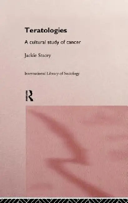 Teratologies (English, Jackie Stacey)