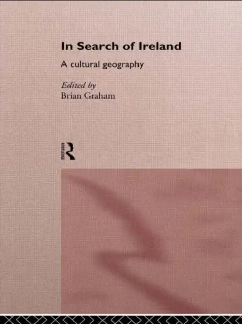 In Search of Ireland (English, Graham Brian)