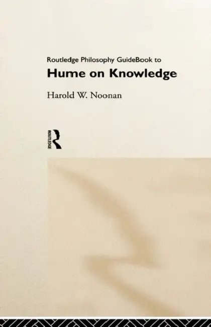 Routledge Philosophy GuideBook to Hume on Knowledge (English, Noonan Harold)