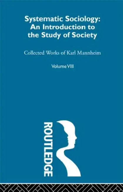 Systematic Sociology (English, Mannheim Karl)