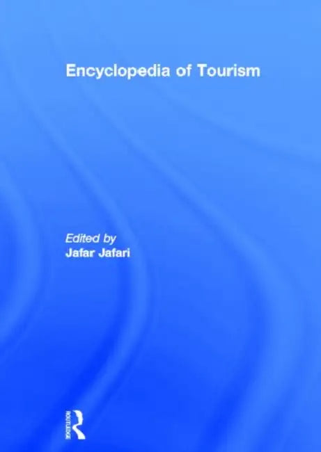 Encyclopedia of Tourism (English, Jafari Jafar)