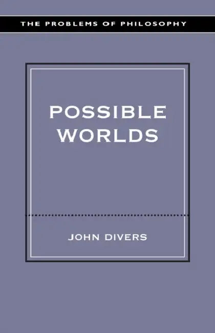 Possible Worlds (English, John Divers)