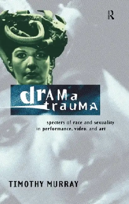 Drama Trauma (English, Timothy Murray)