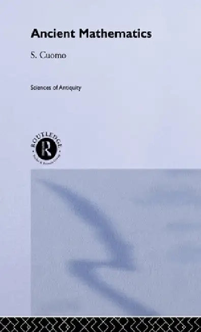 Ancient Mathematics (English, Serafina Cuomo)