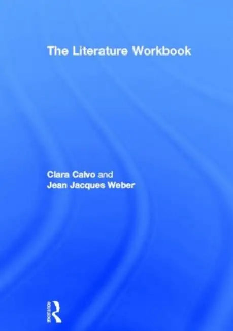 The Literature Workbook (English, Calvo Clara)