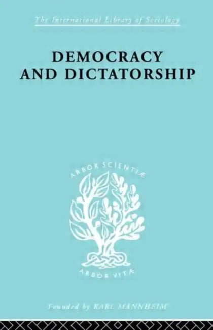 Democracy and Dictatorship (English, Barbu Zevedei)