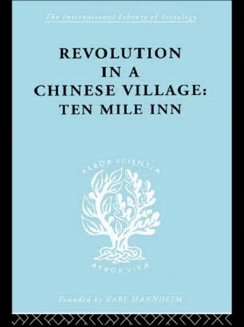 Revolution in a Chinese Village (English, Crook David)