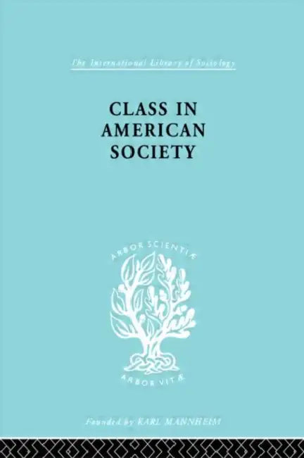 Class American Socty Ils 103 (English, Leonard Reissman)