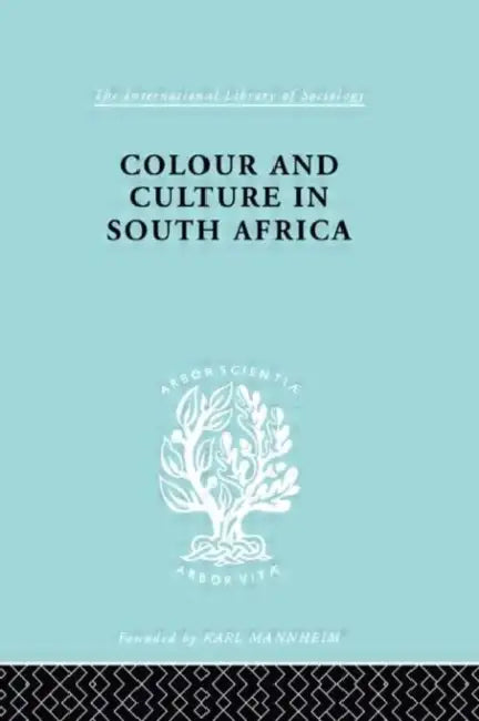Colour and Culture in South Africa (English, Patterson Sheila)