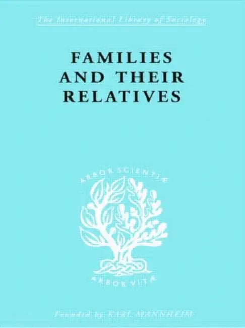 Families and their Relatives (English, Firth Hubert)