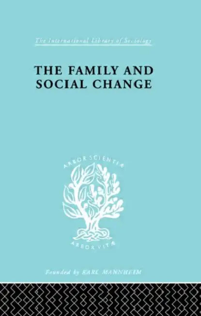 The Family and Social Change (English, Harris Colin)