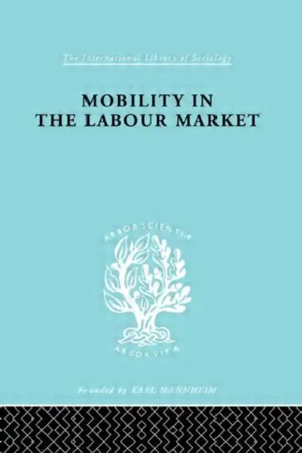 Mobility in the Labour Market (English, Jefferys Margot)