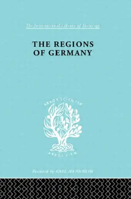 The Regions of Germany (English, Dickinson Robert E.)