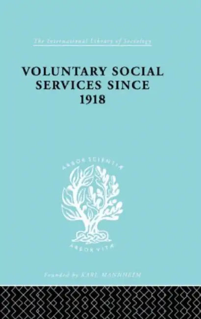 Voluntary Social Services Since 1918 (English, Mess Henry)