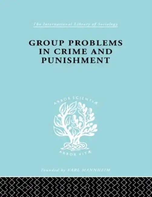 Group Problems in Crime and Punishment (English, Mannheim Hermann)