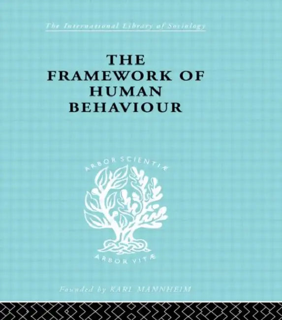 The Framework of Human Behaviour (English, Blackburn Julian)