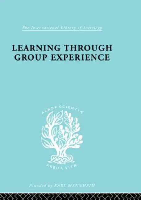 Learng Thro Group Exp Ils 249 (English, Ottaway A.K.C.)