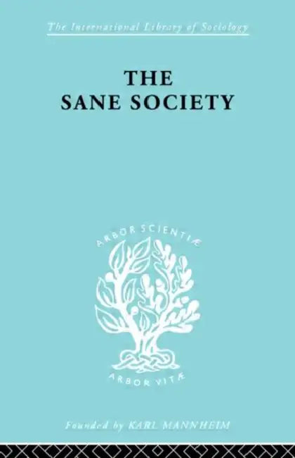 Sane Society Ils 252 (English, Fromm Erich)