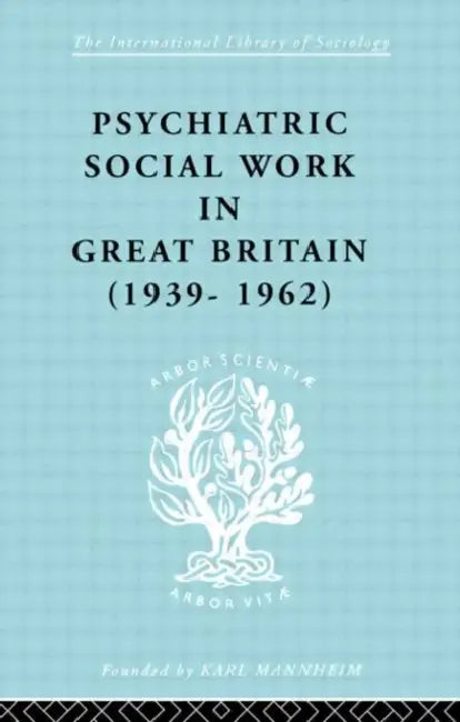Psych Soc Work Gt Brit Ils 264 (English, Noel Tims)