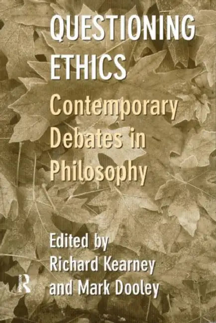 Questioning Ethics (English, Mark Dooley | Richard Kearney)
