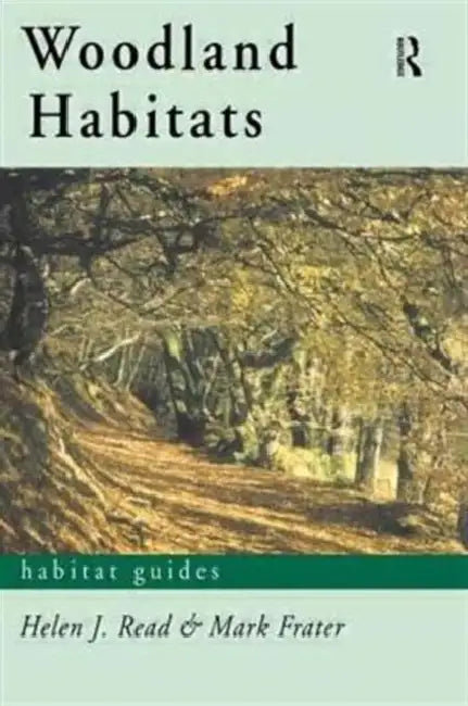 Woodland Habitats (English, Frater Mark)
