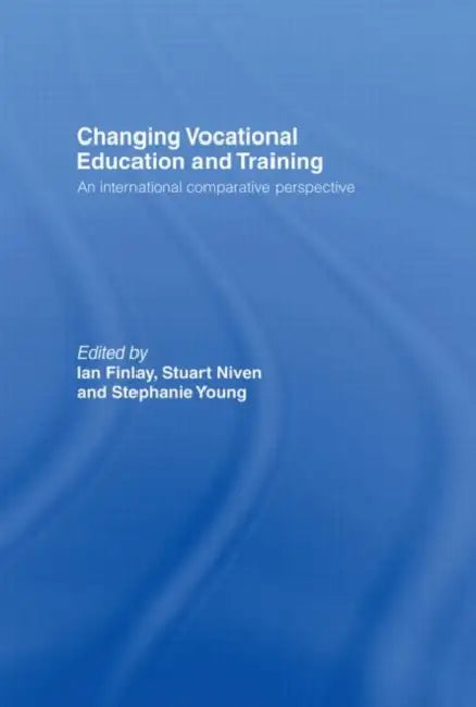 Changing Vocational Education and Training (English, Finlay Ian)