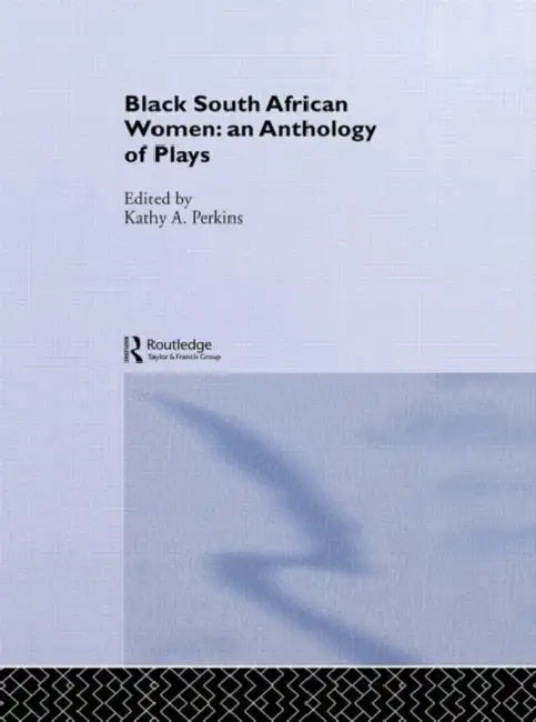Black South African Women (English, Perkins Kathy)