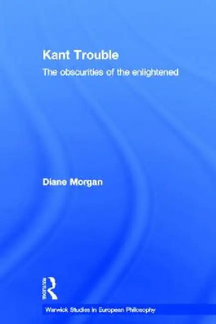 Kant Trouble (English, Diane Morgan)