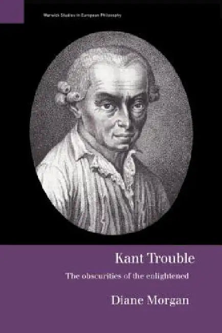 Kant Trouble (English, Diane Morgan)
