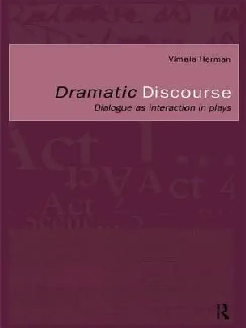 Dramatic Discourse (English, Vimala Herman)