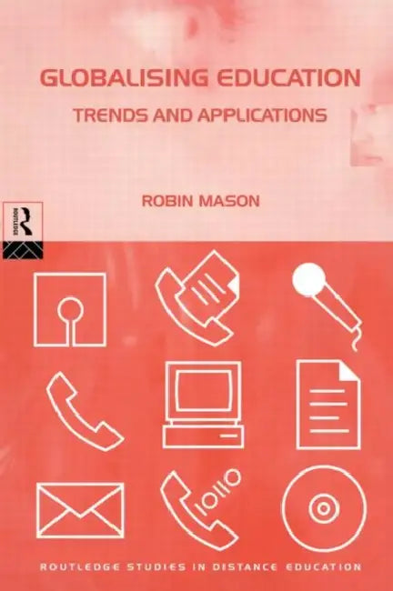 Globalising Education (English, Mason Robin)