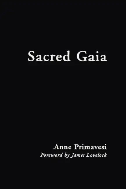 Sacred Gaia (English, Primavesi Anne)
