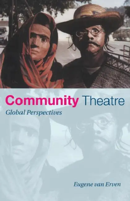 Community Theatre (English, Eugene Van Erven)
