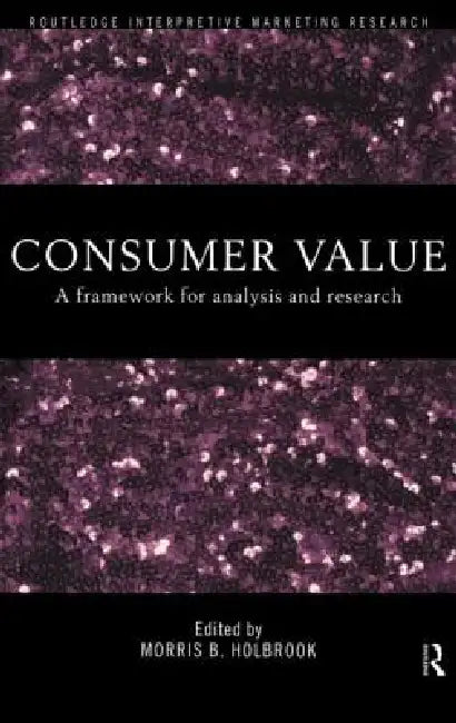 Consumer Value (English, Morris Holbrook)