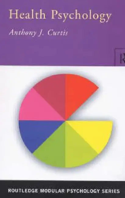 Health Psychology (English, Anthony Curtis)