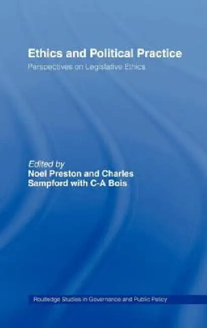 Ethics and Political Practice (English, Noel Preston | Charles Sampford)