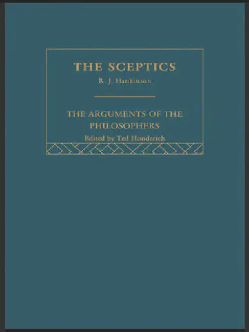 Sceptics-Arg Philosophers (English, Hankinson R.J.)