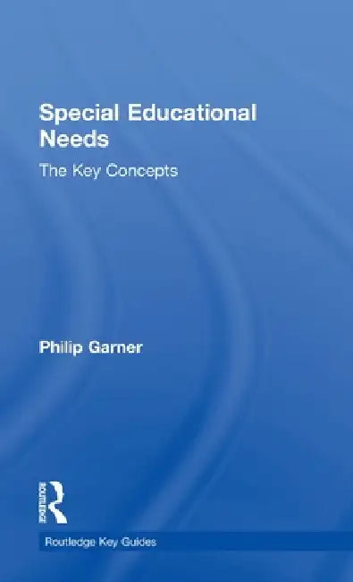 Special Educational Needs (English, Philip Garner)