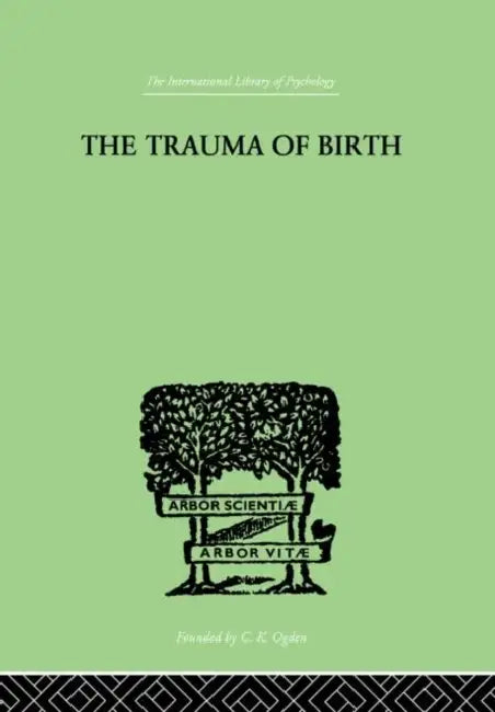 The Trauma Of Birth (English, Rank Otto)
