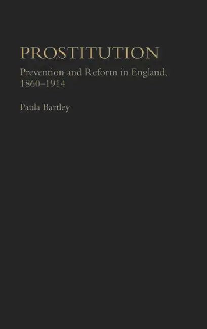 Prostitution (English, Bartley Dr Paula)