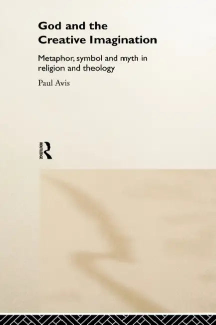 God and the Creative Imagination (English, Paul Avis)
