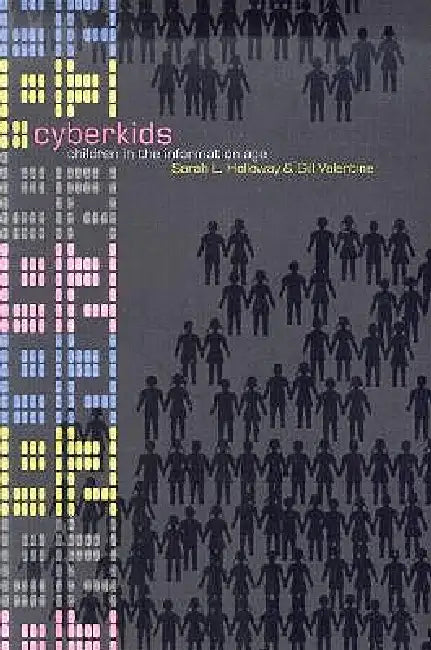 Cyberkids (English, Sarah Holloway | Gill Valentine)