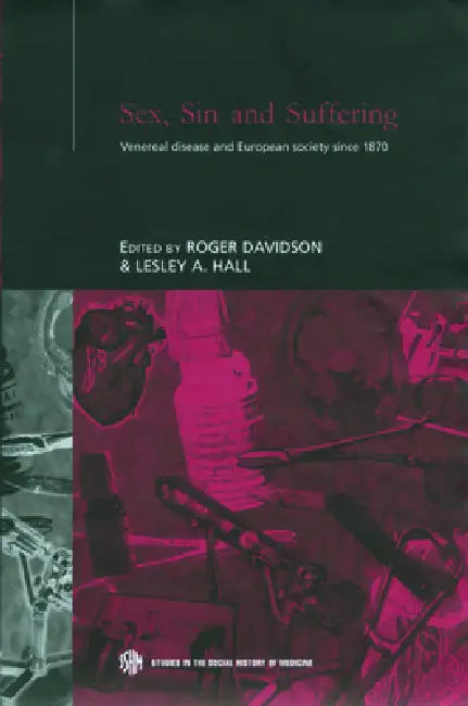 Sex, Sin and Suffering (English, Roger Davidson | Lesley A. Hall)