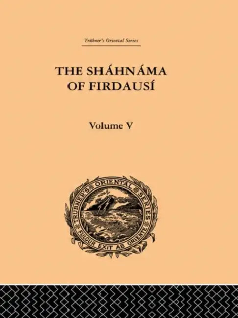 The Shahnama of Firdausi (English, Arthur George Warner | Edmond Warner)