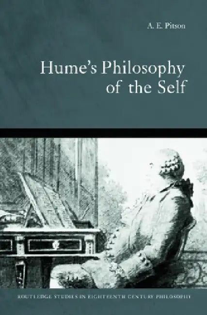 Hume's Philosophy Of The Self (English, Tony Pitson)