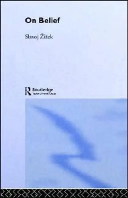 On Belief (English, Slavoj Zizek)