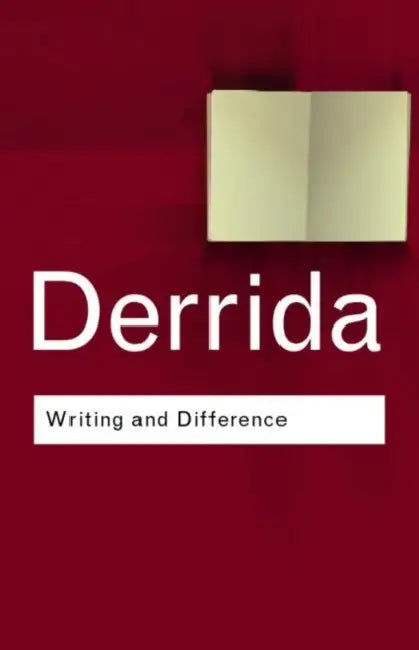 Writing and Difference (English, Jacques Derrida)